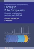 Fibre Optic Pulse Compression