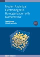Modern Analytical Electromagnetic Homogenization With Mathematica