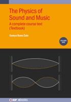 Physics of Sound and Music