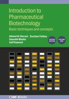 Introduction to Pharmaceutical Biotechnology, Volume 1 (Second Edition)