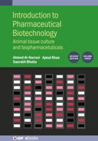 Introduction to Pharmaceutical Biotechnology, Volume 3 (Second Edition)