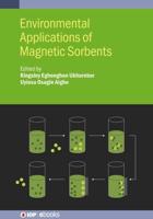 Environmental Applications of Magnetic Sorbents