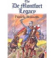 The De Montfort Legacy
