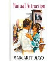 Mutual Attraction