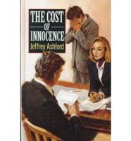 The Cost of Innocence