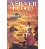 A Silver Flood