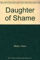 Daughter of Shame