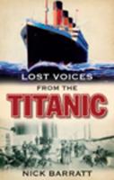 Lost Voices from the Titanic