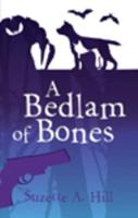 A Bedlam of Bones