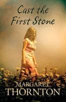 Cast the First Stone