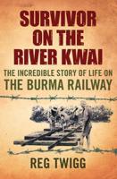 Survivor on the River Kwai