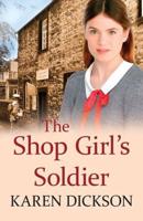 The Shop Girl's Soldier