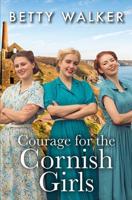 Courage for the Cornish Girls