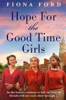 Hope for the Good Time Girls
