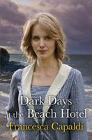 Dark Days At The Beach Hotel