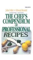 The Chef's Compendium of Professional Recipes