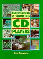 Understanding and Servicing CD Players