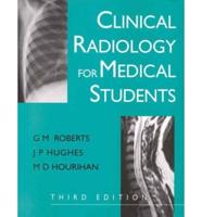 Clinical Radiology for Medical Students