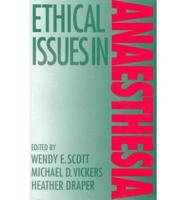 Ethical Issues in Anaesthesia