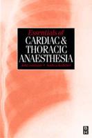 Essentials of Cardiac and Thoracic Anaesthesia