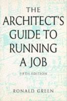 The Architect's Guide to Running a Job