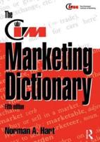 The CIM Marketing Dictionary