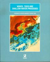 Waves, Tides and Shallow Water Processes