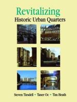 Revitalizing Historic Urban Quarters