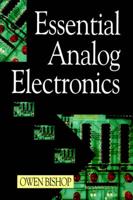 Essential Analog Electronics