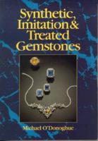 Synthetic, Imitation and Treated Gemstones