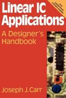 Linear IC Applications: A Designer's Handbook