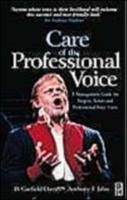 Care of the Professional Voice