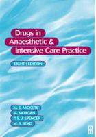 Drugs in Anaesthesic and Intensive Care Practice