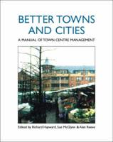 Better Towns and Cities