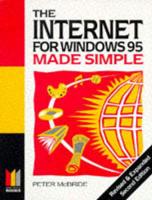 The Internet for Windows 95 Made Simple