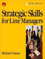 Strategic Skills for Line Managers