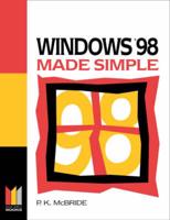 Windows 98 Made Simple