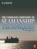 The Command Companion of Seamanship Techniques