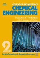 Coulson and Richardson's Chemical Engineering. Vol. 2 Particle Technology and Separation Processes