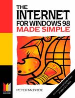 The Internet for Windows 98 Made Simple
