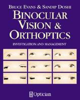 Binocular Vision and Orthoptics