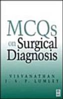 Multiple Choice Questions on Surgical Diagnosis