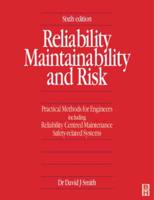 Reliability, Maintainability, and Risk