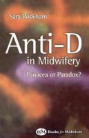 Anti-D in Midwifery