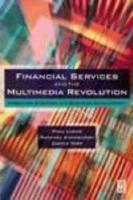 Financial Services and the Multimedia Revolution