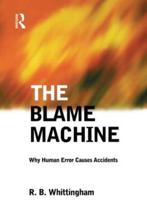 The Blame Machine
