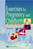 Exercises in Pregnancy and Childbirth