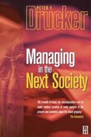 Managing in the Next Society