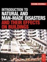 Introduction to Natural and Man-made Disasters and Their Effects on Buildings