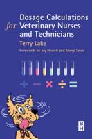 Dosage Calculations for Veterinary Nurses and Technicians